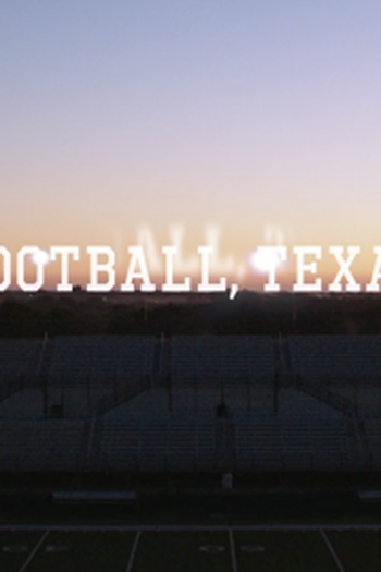 Poster de Série Football, Texas (2017)