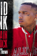 Kid Ink Feat. Chris Brown: Main Chick (Kid Ink Feat. Chris Brown: Main Chick)