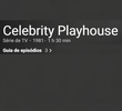Celebrity Playhouse
