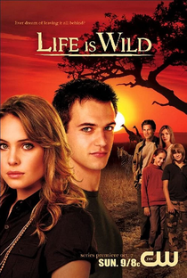 Life Is Wild (1ª Temporada)  - Poster / Capa / Cartaz - Oficial 2