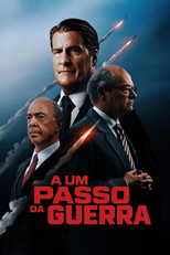 A Um Passo da Guerra (The Brink of War)