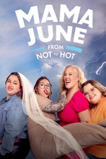 Mama June: From Not to Hot (Mama June: From Not to Hot)