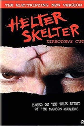  de Filme Helter Skelter (2004)
