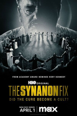 Synanon: Reabilitação e Culto (The Synanon Fix: Did the Cure Become a Cult?)