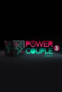 Power Couple Brasil (3ª Temporada) - Poster / Capa / Cartaz - Oficial 1