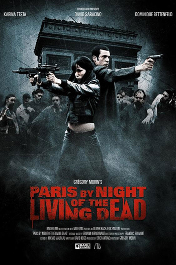 Poster de Curta Paris by Night of the Living Dead (2009)
