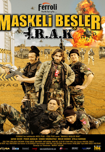 The Masked Gang: Iraq (Maskeli Besler: Irak)