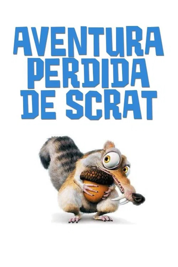  de Curta Aventura Perdida de Scrat (2002)