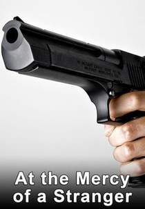 A Mercê de Um Estranho (At the Mercy of a Stranger)