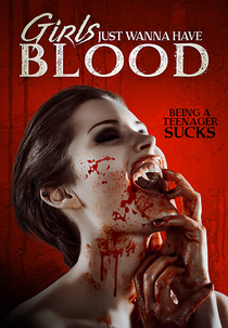 Teenage Bloodsuckin' Bimbos (Girls Just Wanna Have Blood)