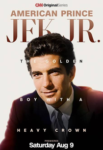 American Prince: JFK Jr. (American Prince: JFK Jr.)