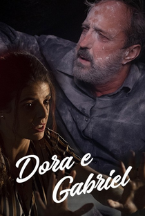Dora e Gabriel - Poster / Capa / Cartaz - Oficial 1