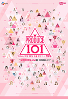 Produce 101 (1ª Temporada) (Produce 101 (Season 1))