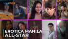 Erotica Manila | All-Star | Series Premiere on January 29 only on Vivamax
