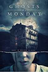 Os Fantasmas da Segunda-Feira (The Ghosts of Monday)