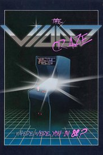 Poster de Filme The Video Craze (2013)