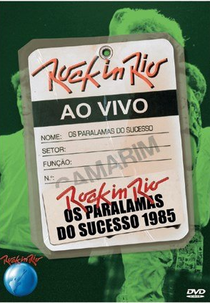 Os Paralamas do Sucesso - Ao Vivo no Rock in Rio 1985 (Os Paralamas do Sucesso - Ao Vivo no Rock in Rio 1985)
