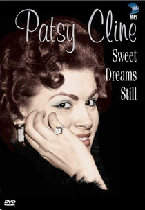 Patsy Cline: Sweet Dreams Still (Patsy Cline: Sweet Dreams Still)