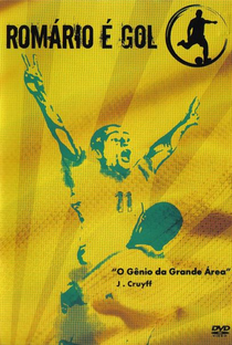 Romário É Gol! - Poster / Capa / Cartaz - Oficial 1