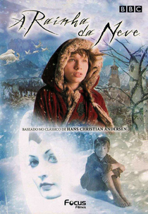 A Rainha da Neve (The Snow Queen)