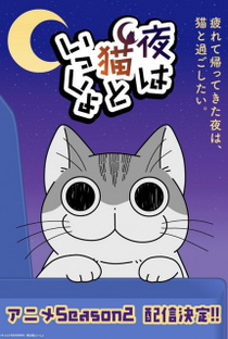 Yoru wa Neko to Issho (2ª Temporada) - Poster / Capa / Cartaz - Oficial 1