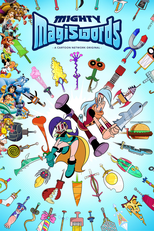 Poderosas Magiespadas (1ª Temporada) (Mighty Magiswords)