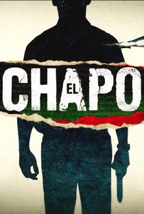 El Chapo (1ª Temporada) - Poster / Capa / Cartaz - Oficial 1
