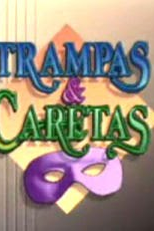 Trampas & Caretas (Trampas y caretas)