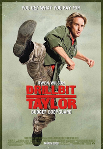 Meu Nome é Taylor, Drillbit Taylor (Drillbit Taylor)