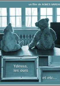 Ydessa, Ursos e Etc (Ydessa, les Ours et Etc)