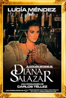 El extraño Retorno de Diana Salazar - Poster / Capa / Cartaz - Oficial 2