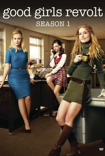 Good Girls Revolt (1ª Temporada) - Poster / Capa / Cartaz - Oficial 2