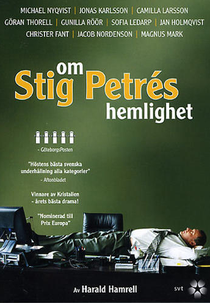 Om Stig Petrés hemlighet (Om Stig Petrés hemlighet)