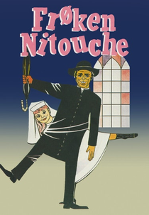 Senhorita Nitouche (Frøken Nitouche)