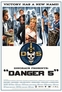 Danger 5 (1ª temporada) - Poster / Capa / Cartaz - Oficial 1