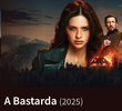 A Bastarda