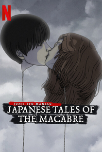Junji Ito: Histórias Macabras do Japão (1ª Temporada) - Poster / Capa / Cartaz - Oficial 2
