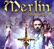 Merlin: O Retorno