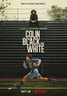 Colin em Preto e Branco (Colin in Black & White)
