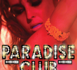 Paradise Club: O Pecado Mora Aqui