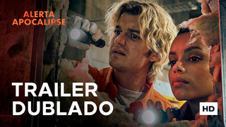 Trailer: Alerta Apocalipse | Trailer Oficial | 22 de Janeiro Nos Cinemas