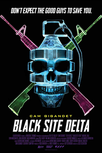 Poster de Filme Black Site Delta (2017)