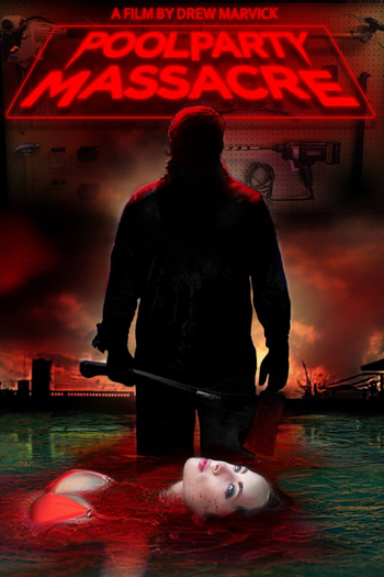  de Filme Pool Party Massacre (2017)