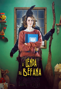 A Lenda da Befana (The legend of the Christmas Witch)