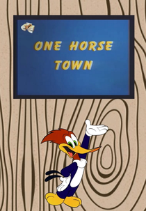 Cidade de um Cavalo Só (One Horse Town)