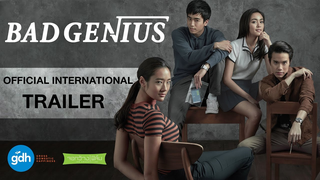 Trailer: BAD GENIUS Official International Trailer (2017) | GDH