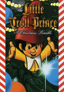 The Little Troll Prince (The Little Troll Prince)