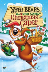 As Travessuras de Natal do Zé Colmeia (Yogi Bear's All-Star Comedy Christmas Caper)