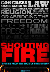 Lançar Fogo: Histórias da Liberdade de Expressão (Shouting Fire: Stories From The Edge Of Free Speech)