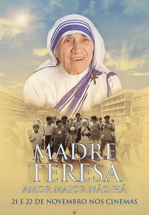 Madre Teresa: Amor Maior Não Há (Mother Teresa: No Greater Love)